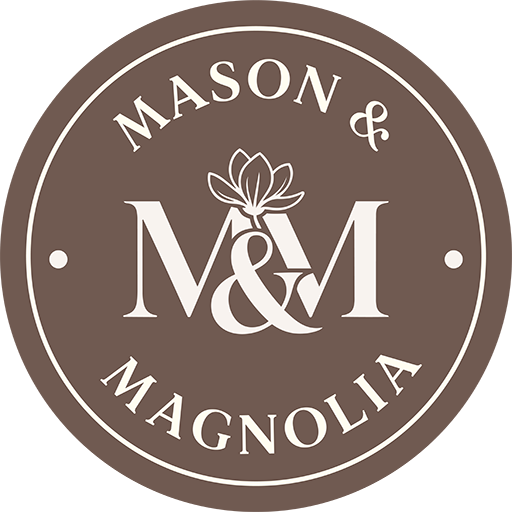 Mason and Magnolia